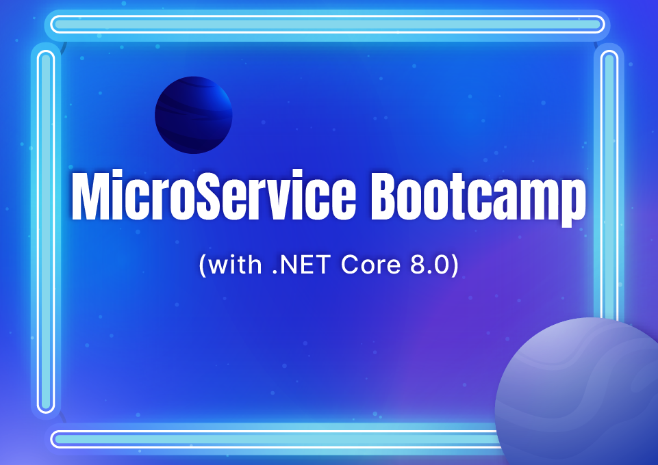 MicroService Bootcamp with .NET Core 8.0